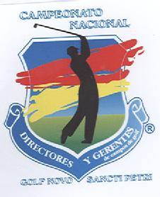 CAMPEONATO NACIONAL DE DIRECTORES Y GERENTES DE CAMPOS DE GOLF