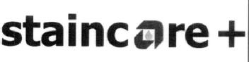 STAINCARE +