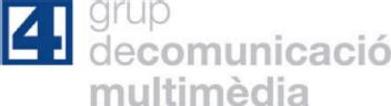 4 GRUP DECOMUNICACIO MULTIMEDIA