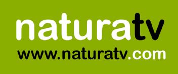 NATURA TV WWW.NATURATV.COM