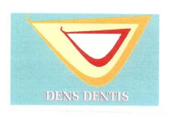 DENS DENTIS