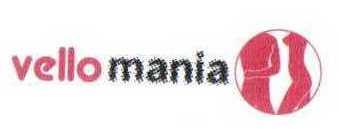 VELLO MANIA