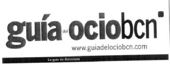 GUIA DEL OCIO BCN WWW.GUIADELOCIOBC.COM