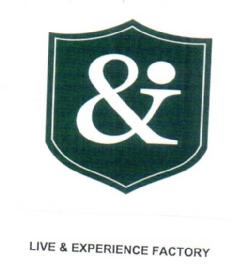 LIVE & EXPERIENCE FACTORY