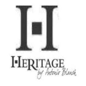 H HERITAGE BY ANTONIO BLANCH