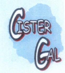 CISTER GAL