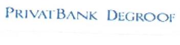 PRIVAT BANK DEGROOF