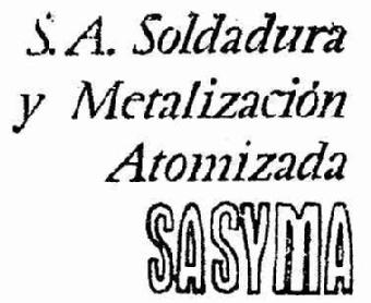 S.A. SOLDADURA Y METALIZACION ATOMIZADA SASYMA