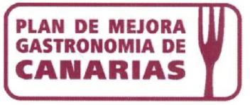 PLAN DE MEJORA GASTRONOMIA DE CANARIAS