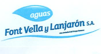 AGUAS FONT VELLA Y LANJARON S.A. UNA SOCIEDAD DEL GRUPO DANONE