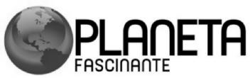 PLANETA FASCINANTE