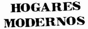 HOGARES MODERNOS