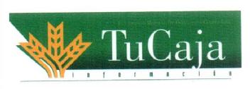 TU CAJA INFORMACION