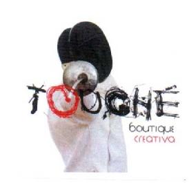 TOUCHE BOUTIQUE CREATIVA