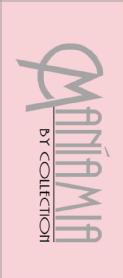 MANIAMIA BY COLLECTION