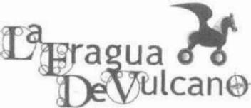 LA FRAGUA DE VULCANO