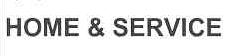 HOME & SERVICE
