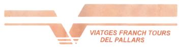 V VIATGES FRANCH TOURS DEL PALLARS