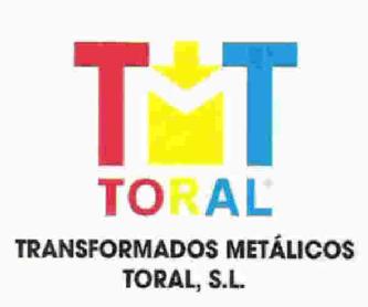 TMT TORAL TRANSFORMADOS METALICOS TORAL S.L