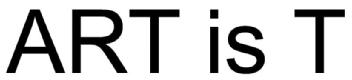 ART IS T