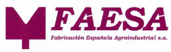 FAESA FABRICACION ESPAÑOLA AGROINDUSTRIAL S.A