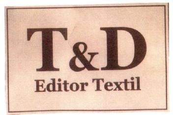 T&D EDITOR TEXTIL