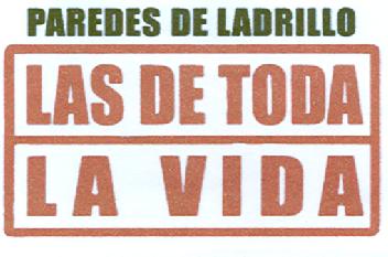 PAREDES DE LADRILLO LAS DE TODA LA VIDA