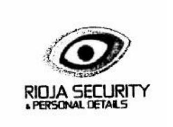 RIOJA SECURITY & PERSONAL DETAILS