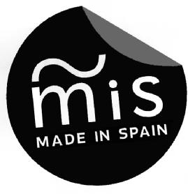 MIS MADE IN SPAIN