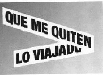 QUE ME QUITEN LO VIAJADO