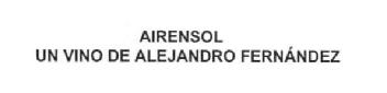 AIRENSOL UN VINO DE ALEJANDRO FERNANDEZ