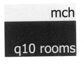 MCH Q10 ROOMS