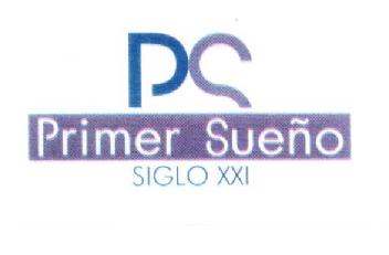 PS PRIMER SUEÑO SIGLO XXI