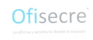 OFISECRE SU OFICINA Y SECRETARIA DONDE LA NECESITE