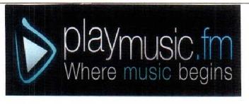 PLAYMUSIC.FM WHERE MUSIC BEGINS