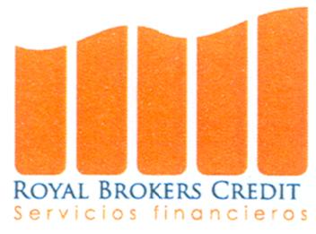ROYAL BROKERS CREDIT SERVICIOS FINANCIEROS