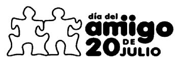 DIA DEL AMIGO 20 DE JULIO