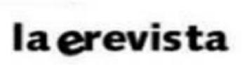 LA EREVISTA