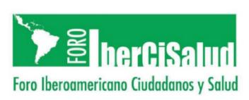 FORO IBERCISALUD - FORO IBEROAMERICANO CIUDADANOS Y SALUD