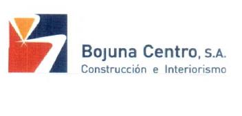 BOJUNA CENTRO S.A. CONSTRUCCION E INTERIORISMO