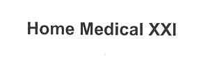 HOME MEDICAL XXI
