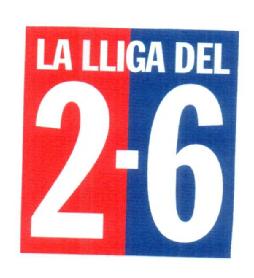 LA LLIGA DEL 2-6