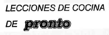 LECCIONES DE COCINA DE PRONTO
