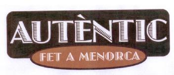 AUTENTIC FET A MENORCA