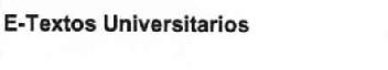 E-TEXTOS UNIVERSITARIOS