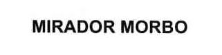 MIRADOR MORBO