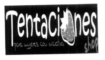 TENTACIONES SHOP PARA MUJERES CON INICIATIVA