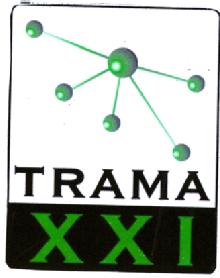 TRAMA XXI