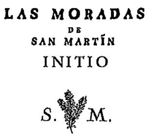 LAS MORADAS DE SAN MARTIN INITIO S.M