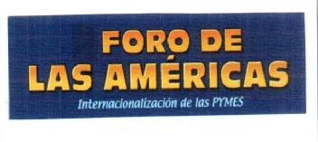 FORO DE LAS AMERICAS INTERNACIONALIZACION DE LAS PYMES